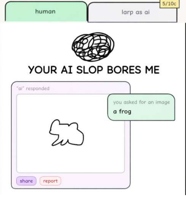 Your Ai Slop Bores Me game cover